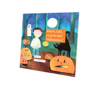 Mami, tati, co je to ten Halloween?